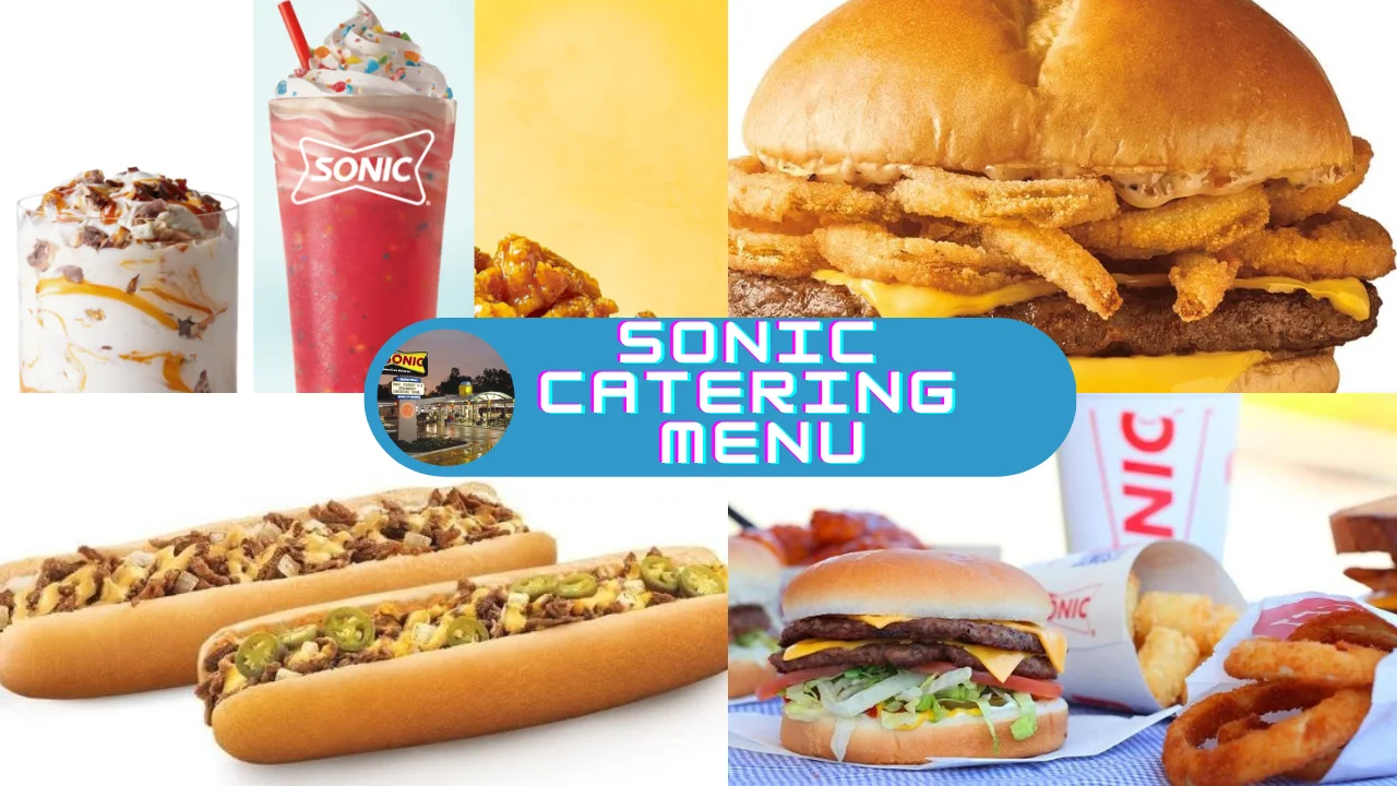 Sonic Catering Menu