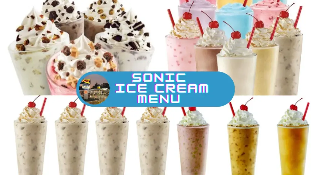 Sonic Ice Cream Menu