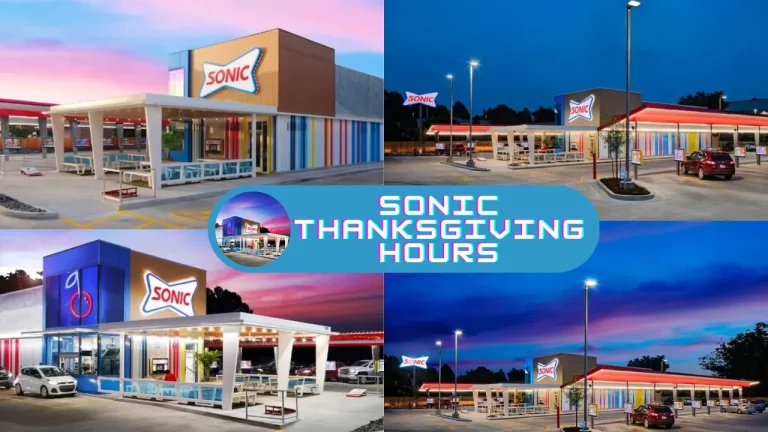 Sonic Thanksgiving Hours